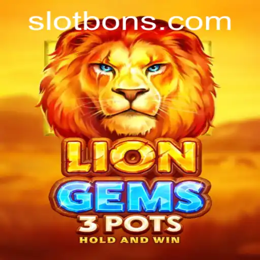 Discovering LionGems3pots and the Exciting World of BONS